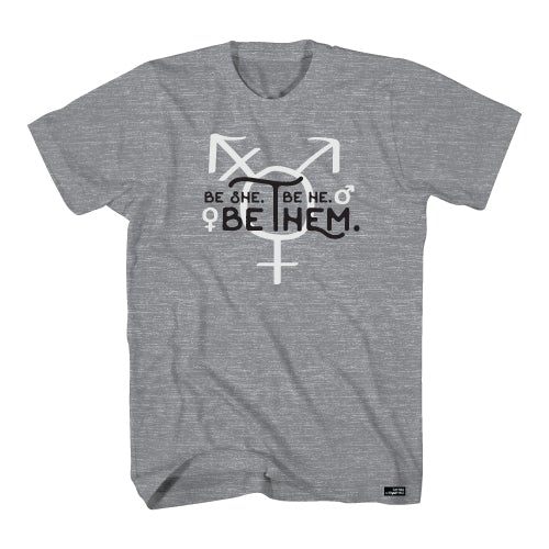 Be Them Tshirt